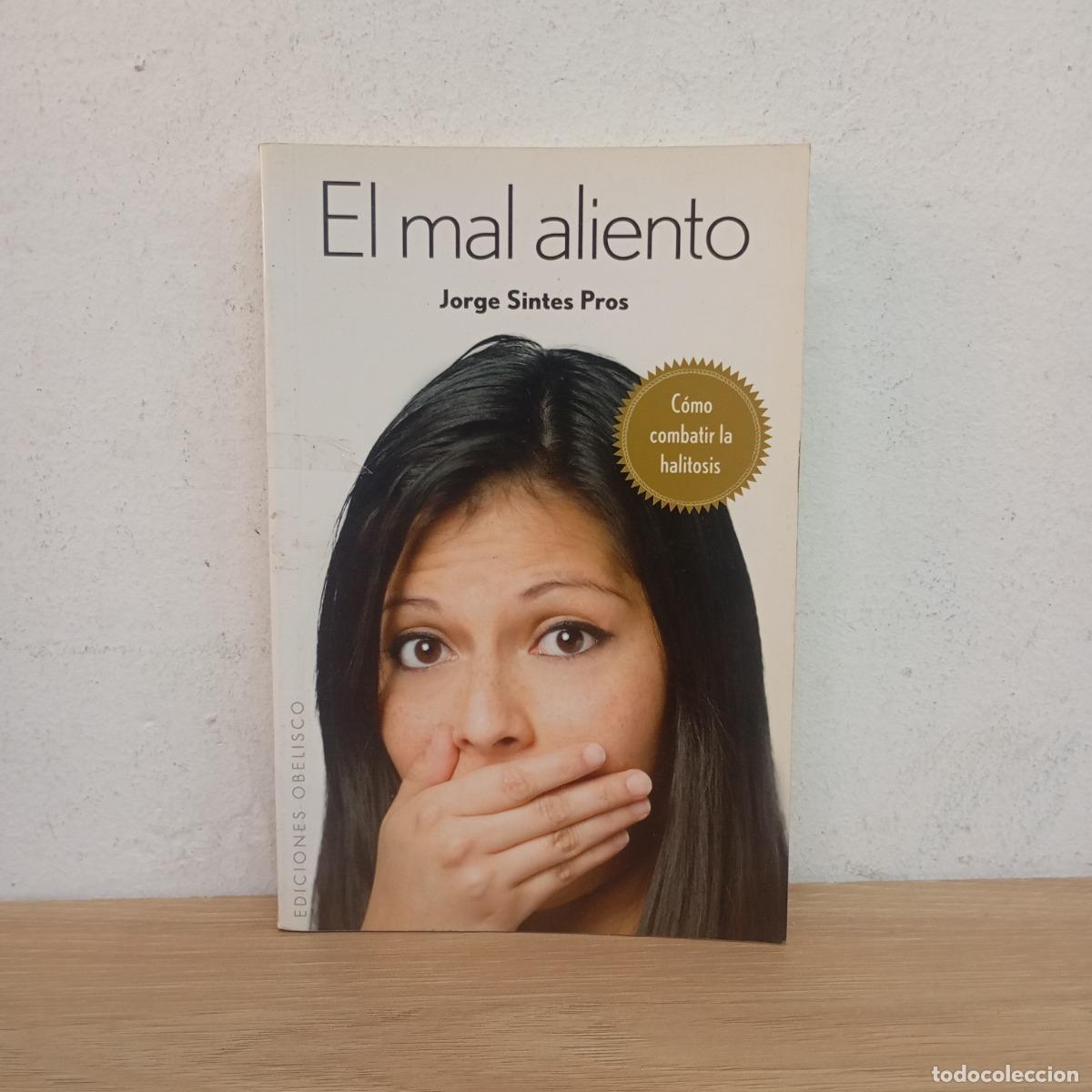 Libros: El mal aliento - Jorge Sintes Pros - Foto 1