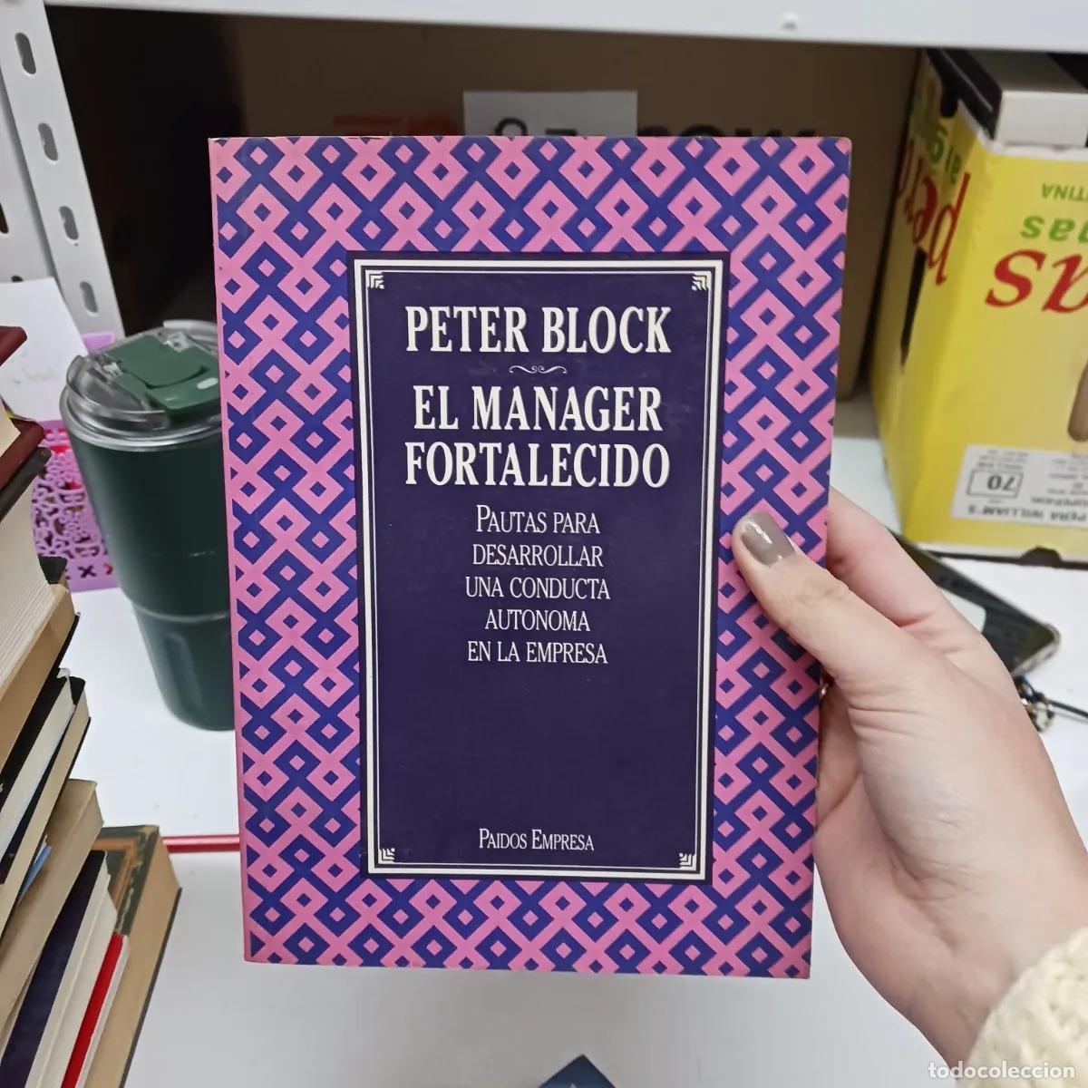 B&uuml;cher: El manager fortalecido - Petere Block