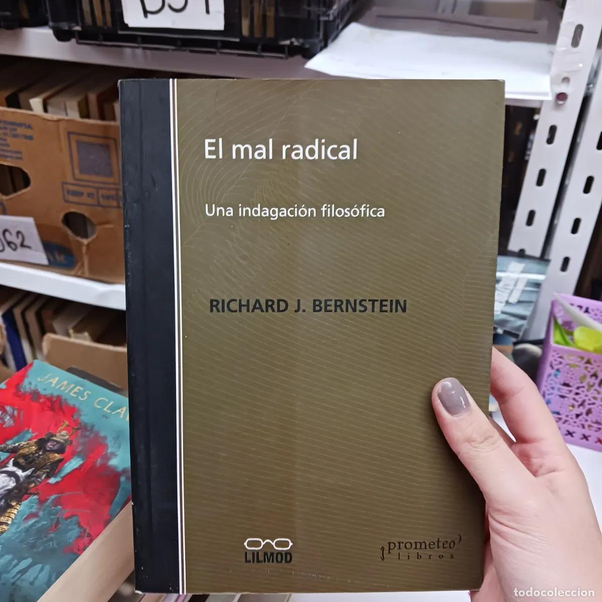 Libros: El mal radical - Richard J. Bernstein - Foto 1