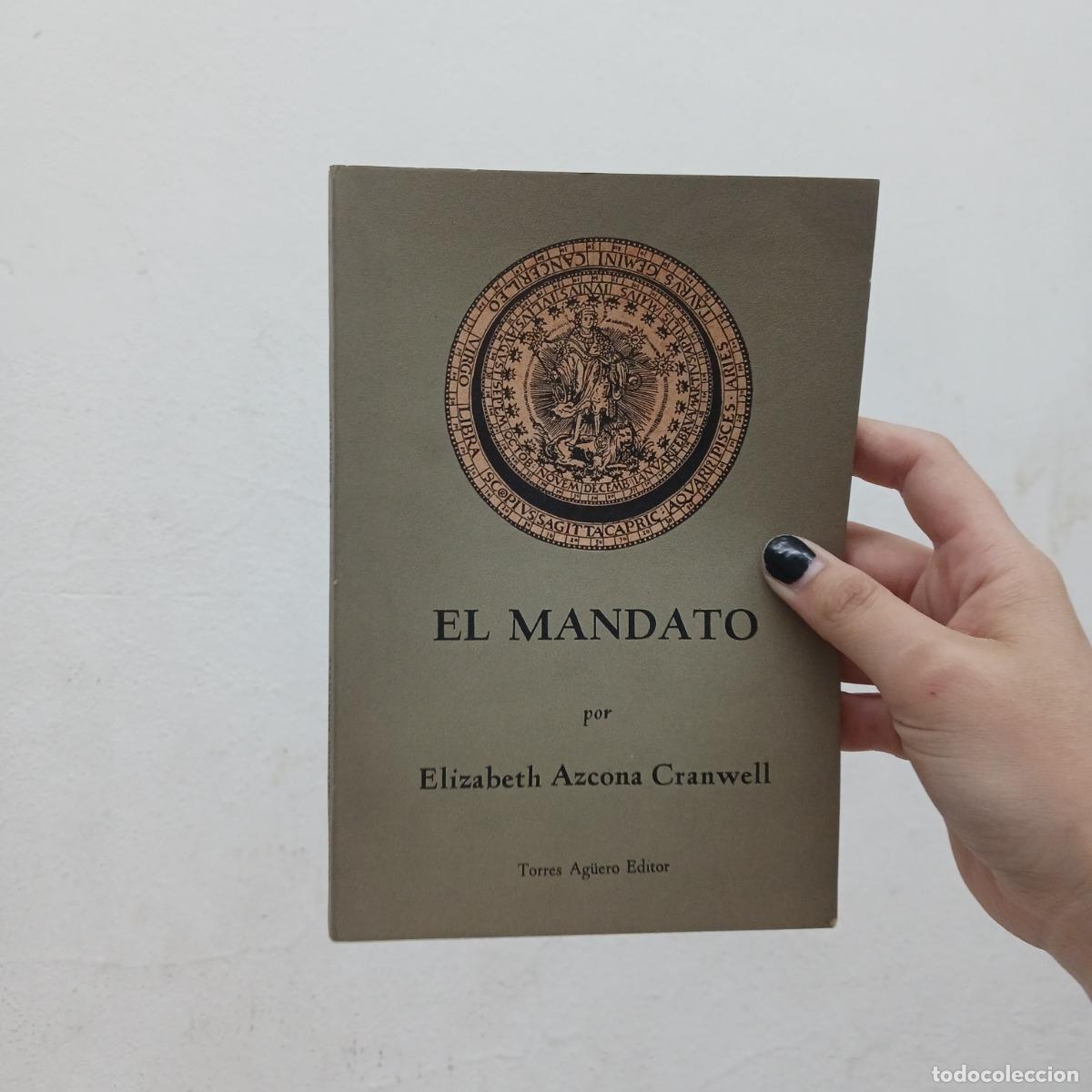 Libros: El mandato (det.) - Elizabeth Azcona Cranwell - Foto 1