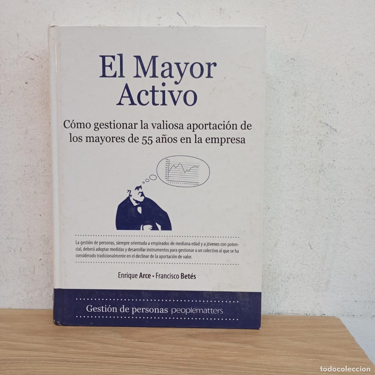 books: El mayor activo - Arce, Bet&eacute;s