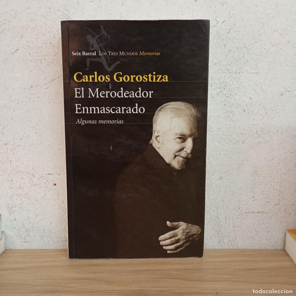 books: El merodeador enmascarado - Carlos Gorostiza