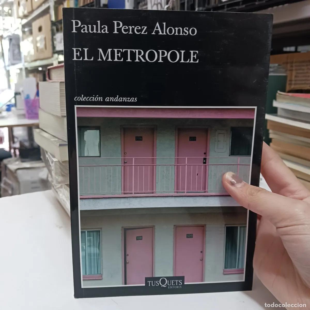 books: El metropole - Paula Perez Alonso