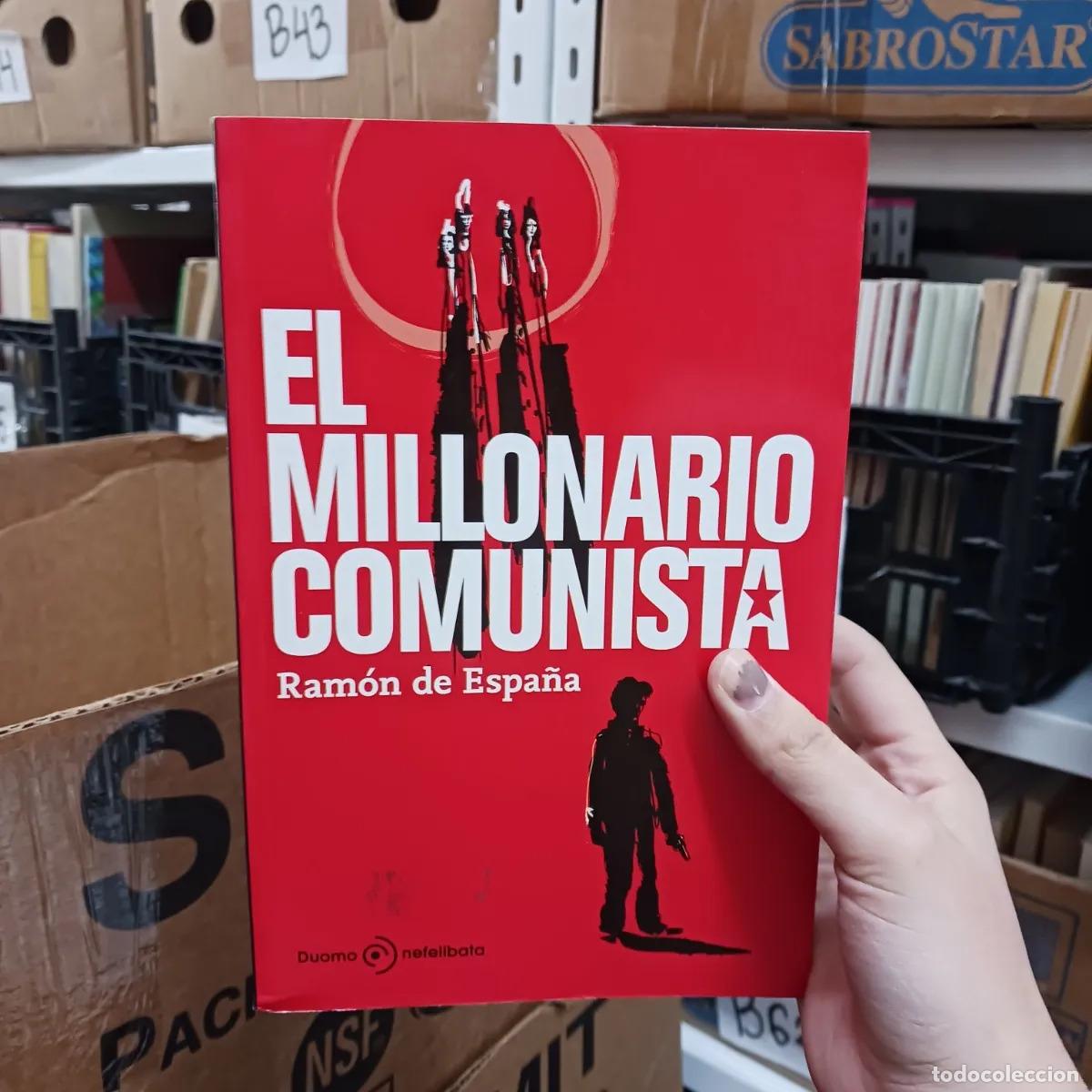 books: El millonario comunista - Ramon de Espa&ntilde;a