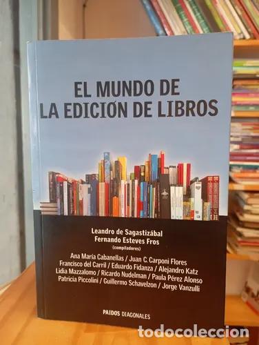 Libri di seconda mano: El mundo de la edici&oacute;n de los libros - Varios autores
