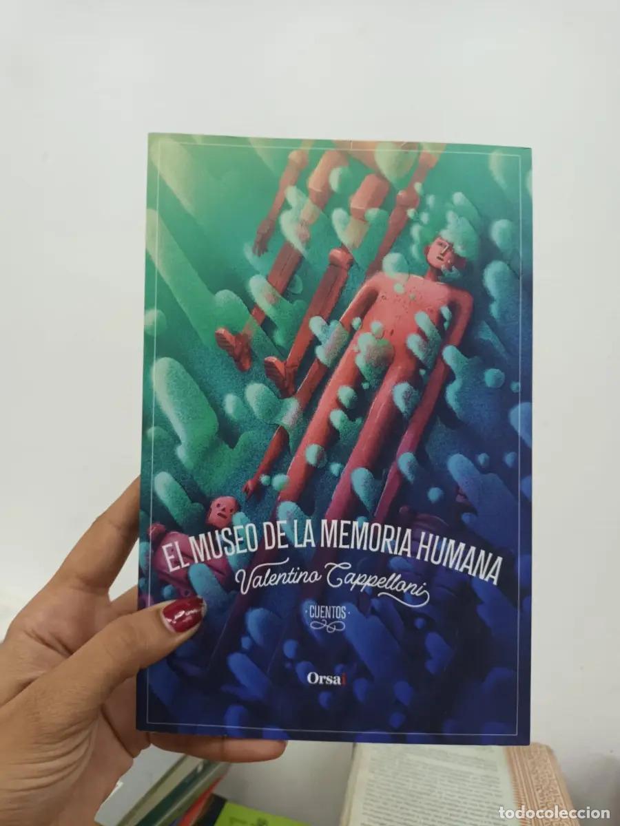 Libri di seconda mano: El museo de la memoria humana - Valentino Cappelloni