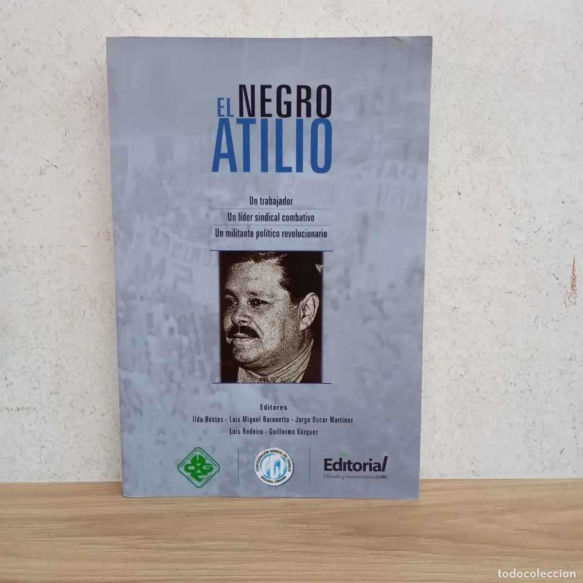 Libri di seconda mano: El negro Atilio - VVAA