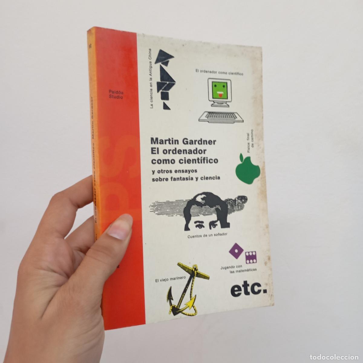B&uuml;cher: El ordenador como cient&iacute;fico y otros ensayos - Martin Gardner