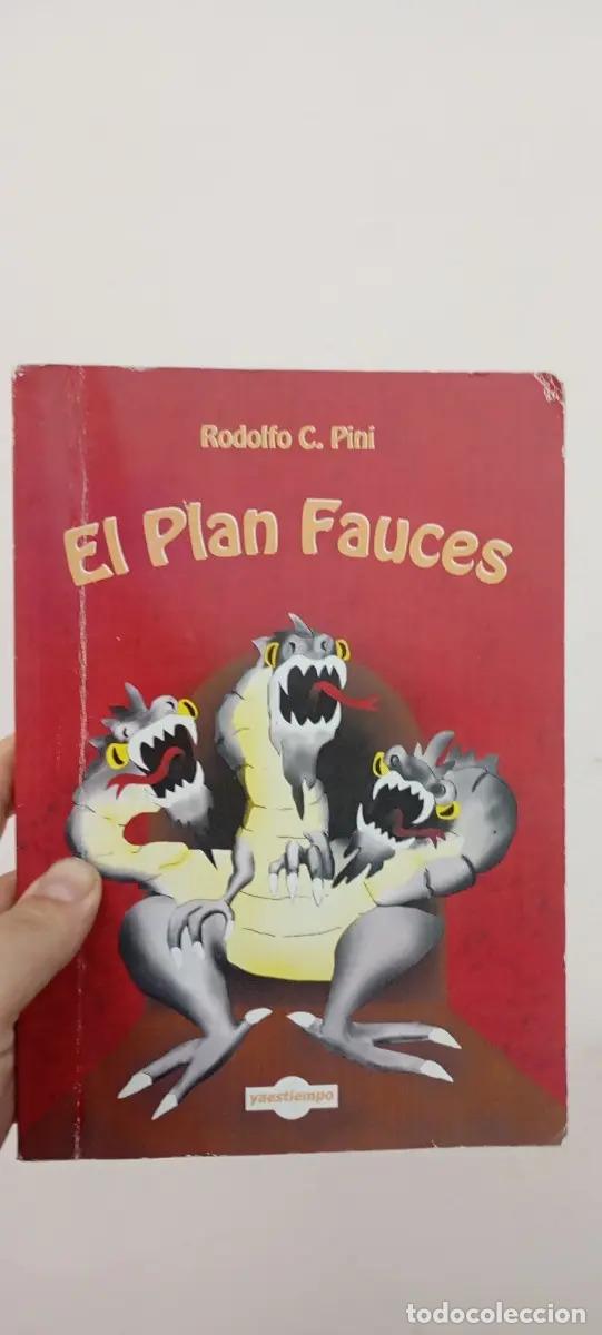 Libri di seconda mano: El plan fauces - Rodolfo C. Pini