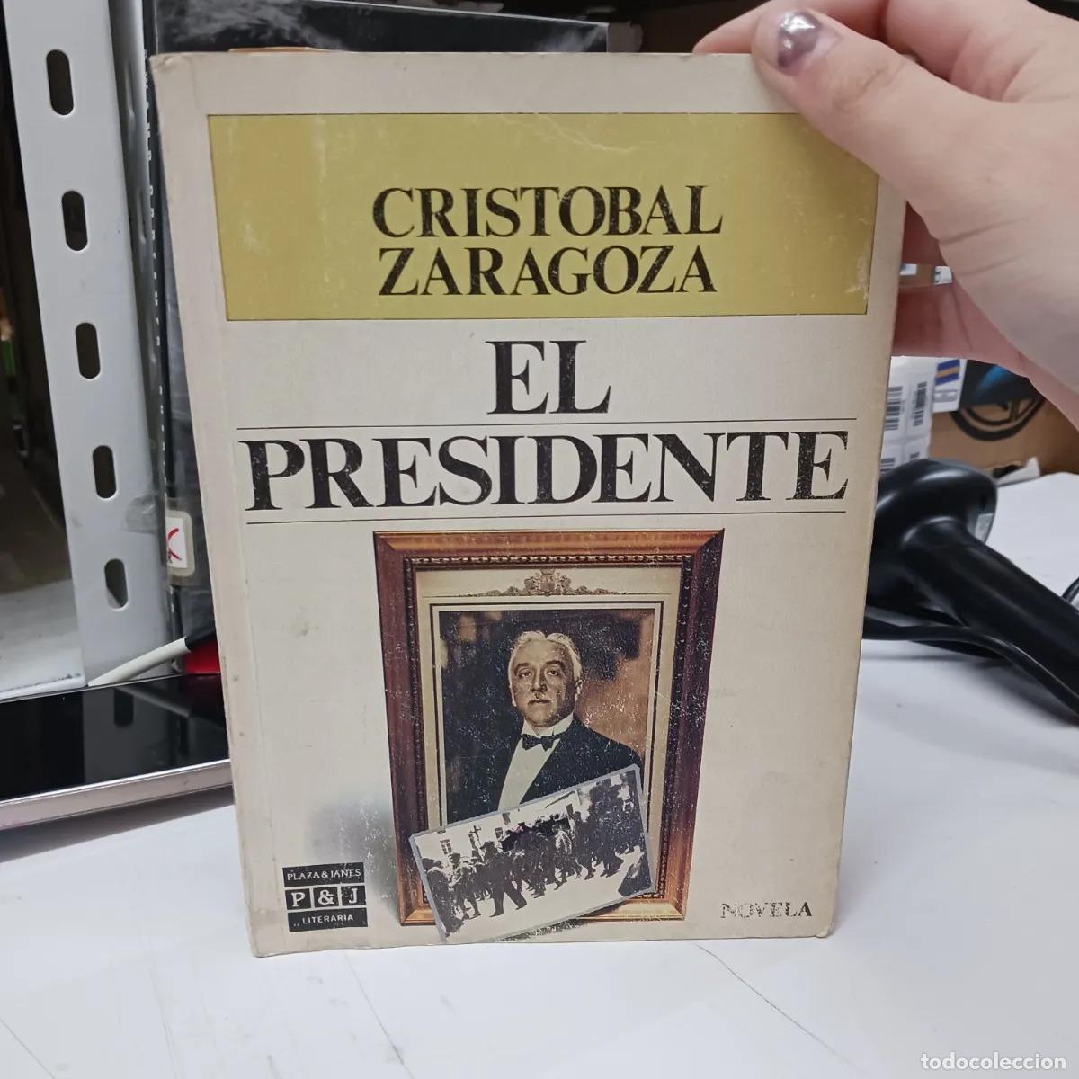Libros: El presidente - Cristobal Zaragoza