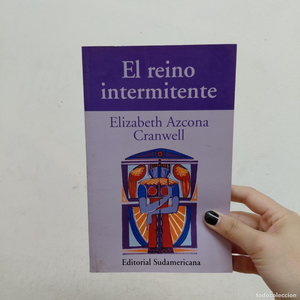 Libri di seconda mano: El reino intermitente (det.) - Elizabeth Azcona Cranwell