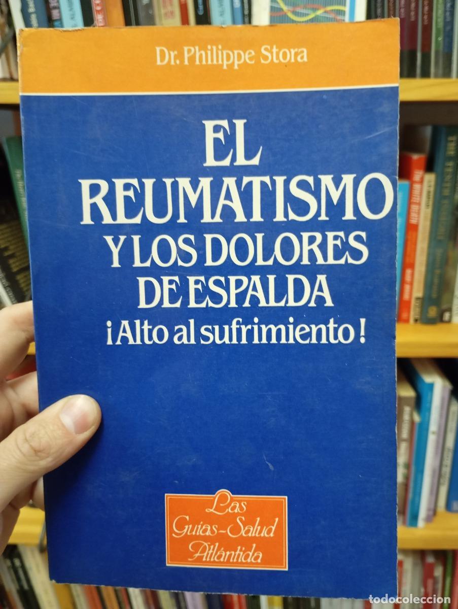 Libros: El reumatismo y los dolores de espalda - Dr. Philippe Stora
