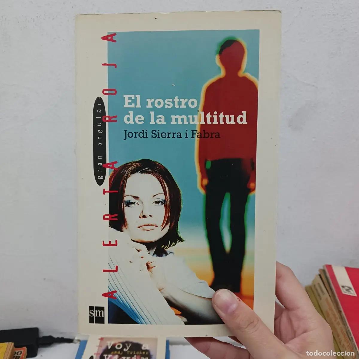 Libros: El rostro de la multitud - Jordi Sierra i Fabra - Foto 1