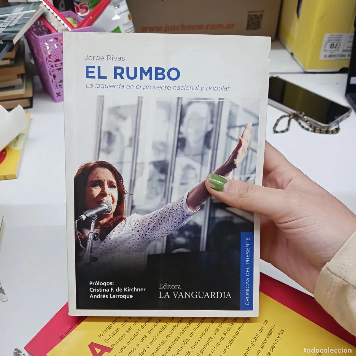 Libros: El rumbo - Jorge Rivas - Foto 1