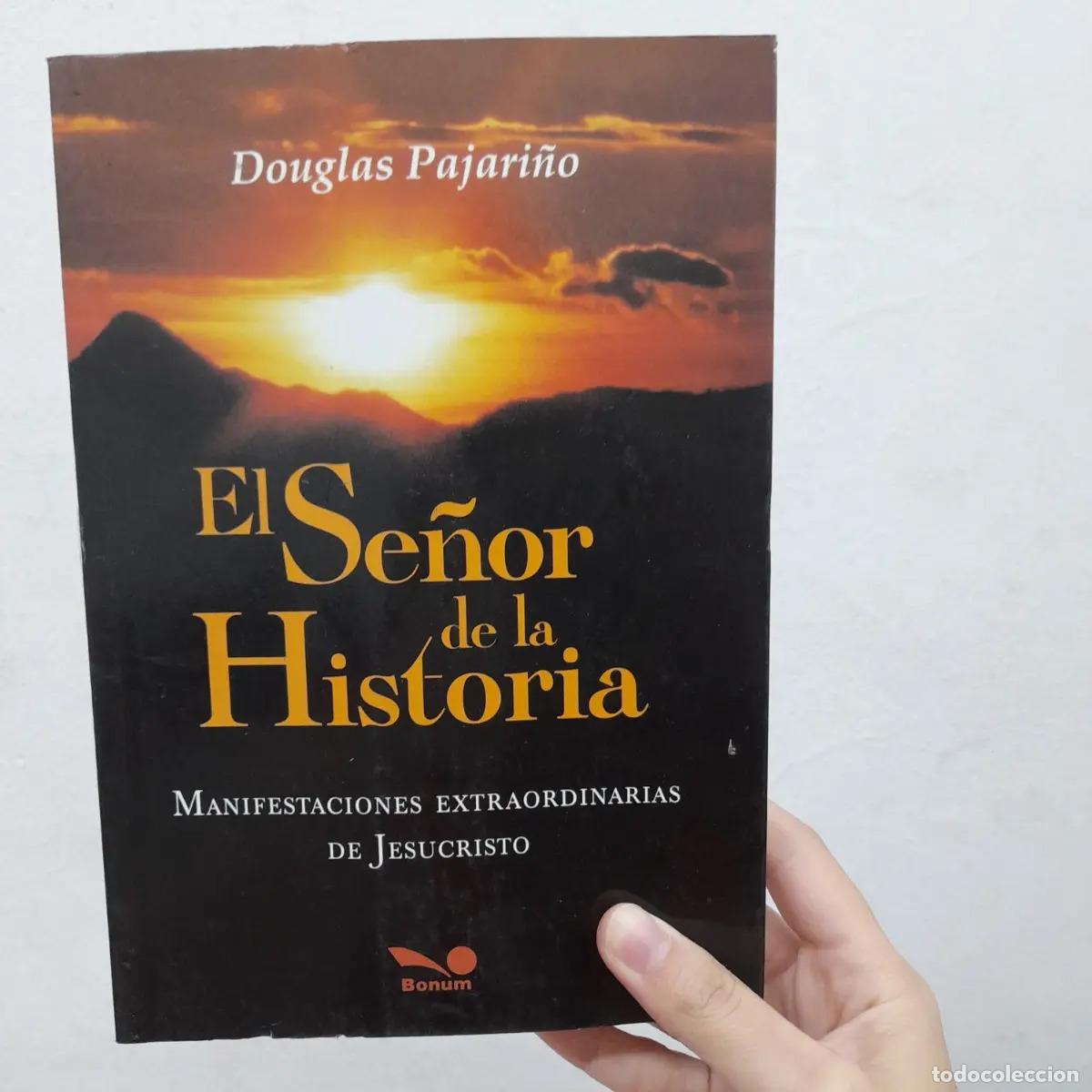 Libros: El se&ntilde;or de la historia - Douglas Pajari&ntilde;o - Foto 1