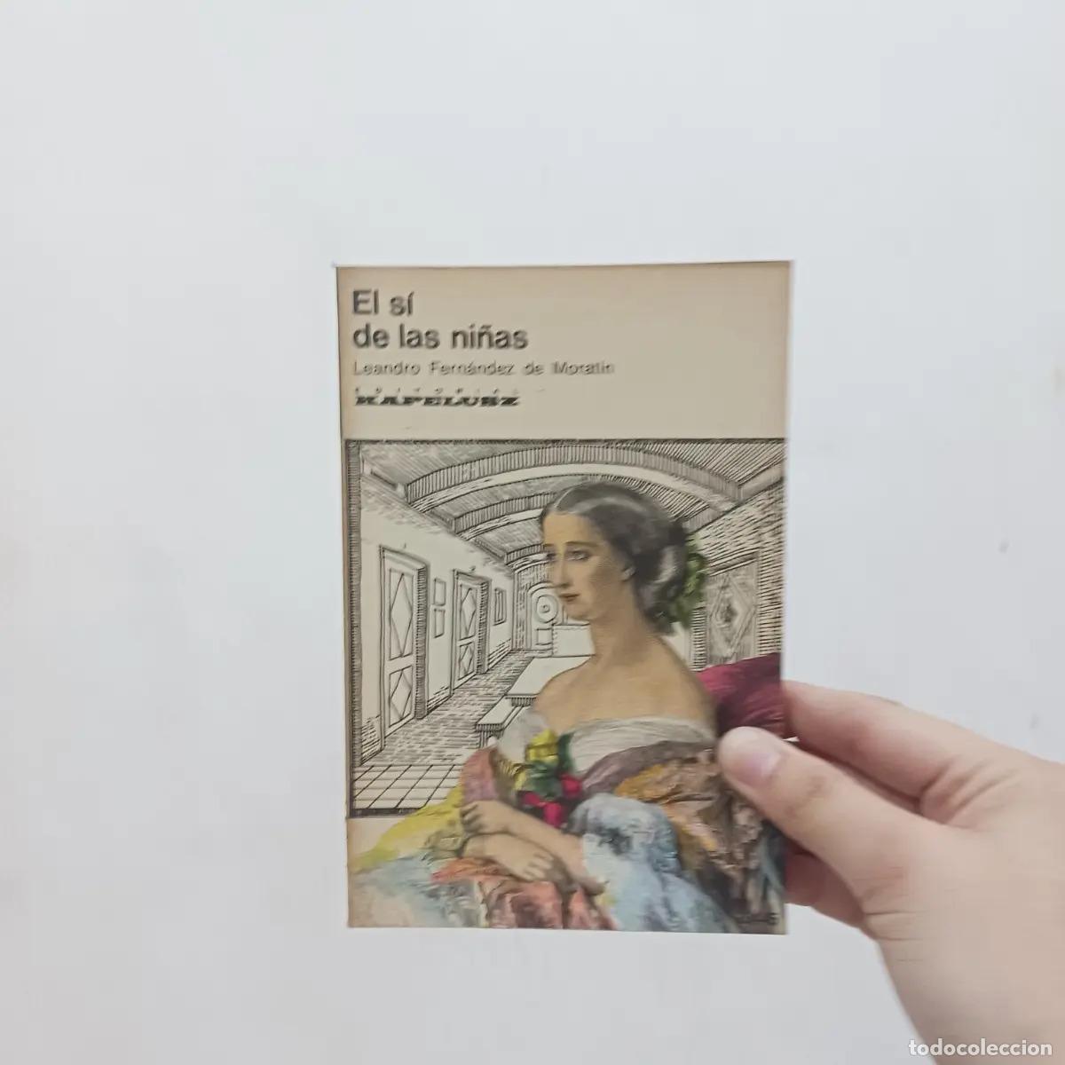 Libros: El si de las ni&ntilde;as - Leandro Fernandez de Moratin - Foto 1