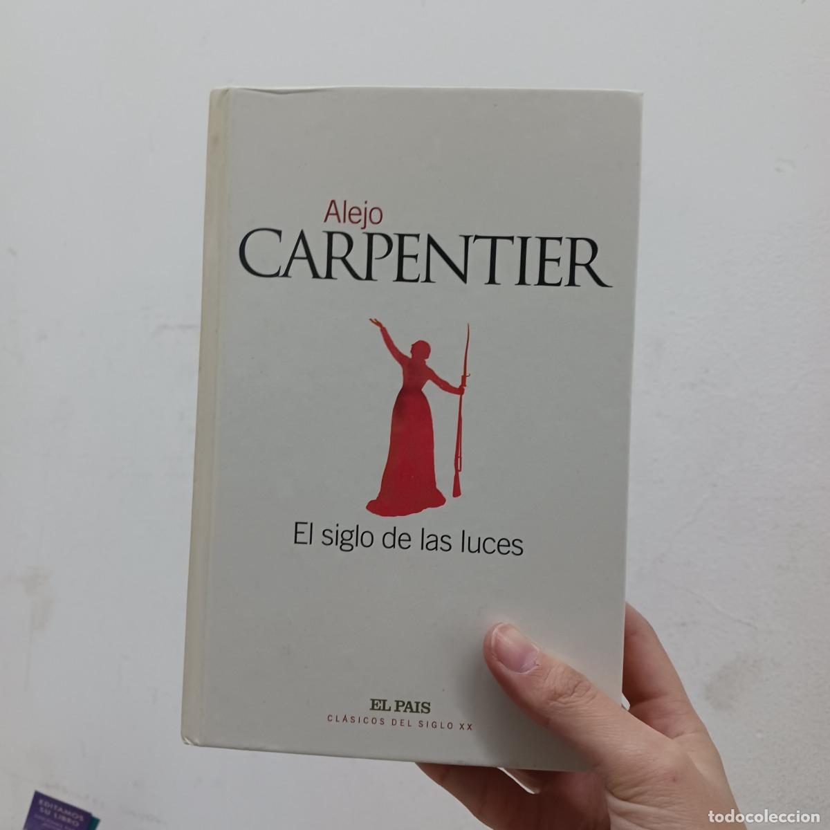 B&uuml;cher: El siglo de las luces - Alejo Carpentier
