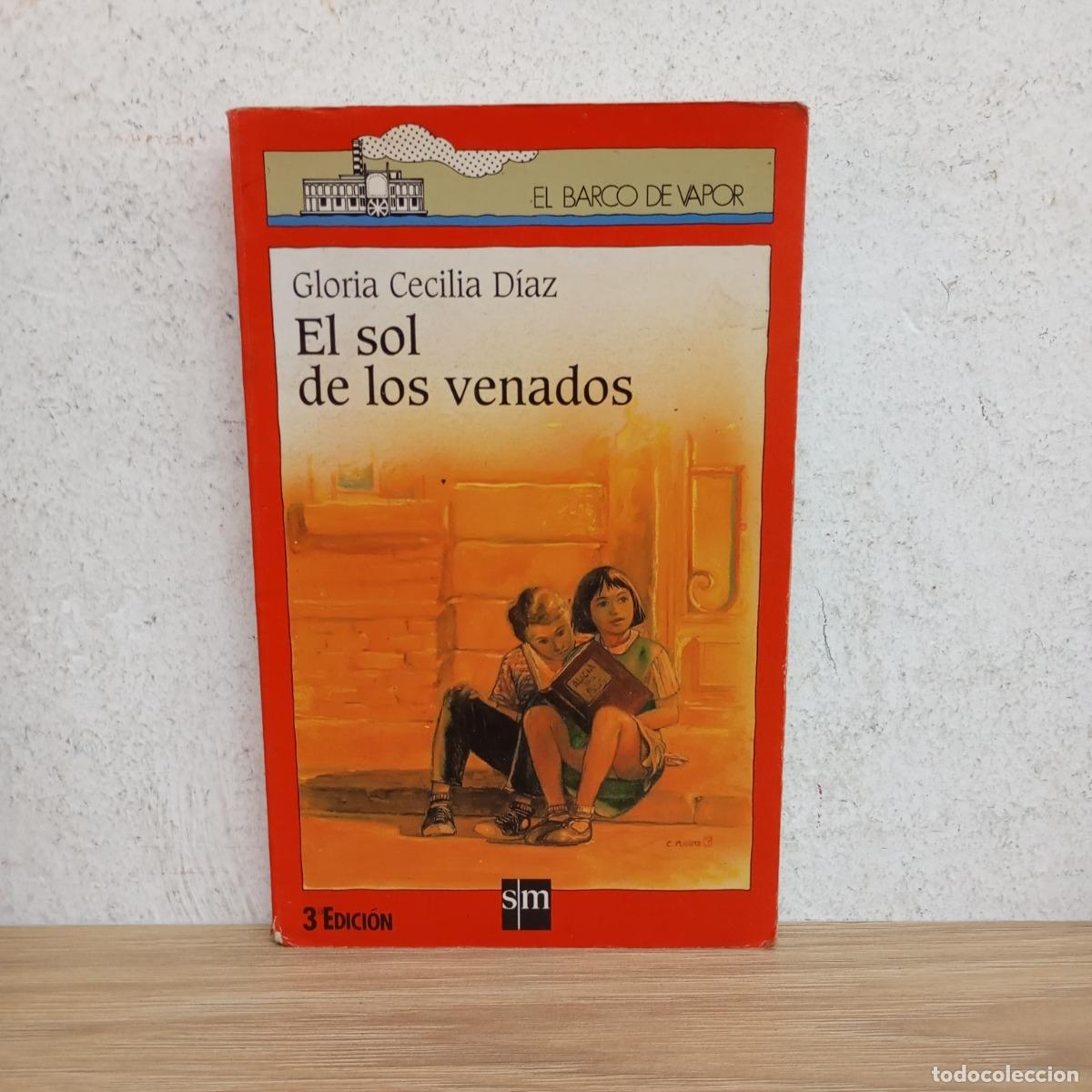 B&uuml;cher: El sol de los venados - Gloria Cecilia D&iacute;az