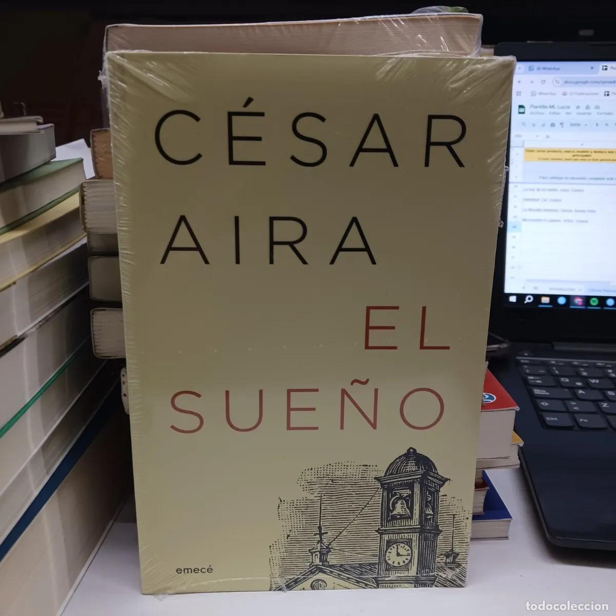 Livres: El sue&ntilde;o - Cesar Aira