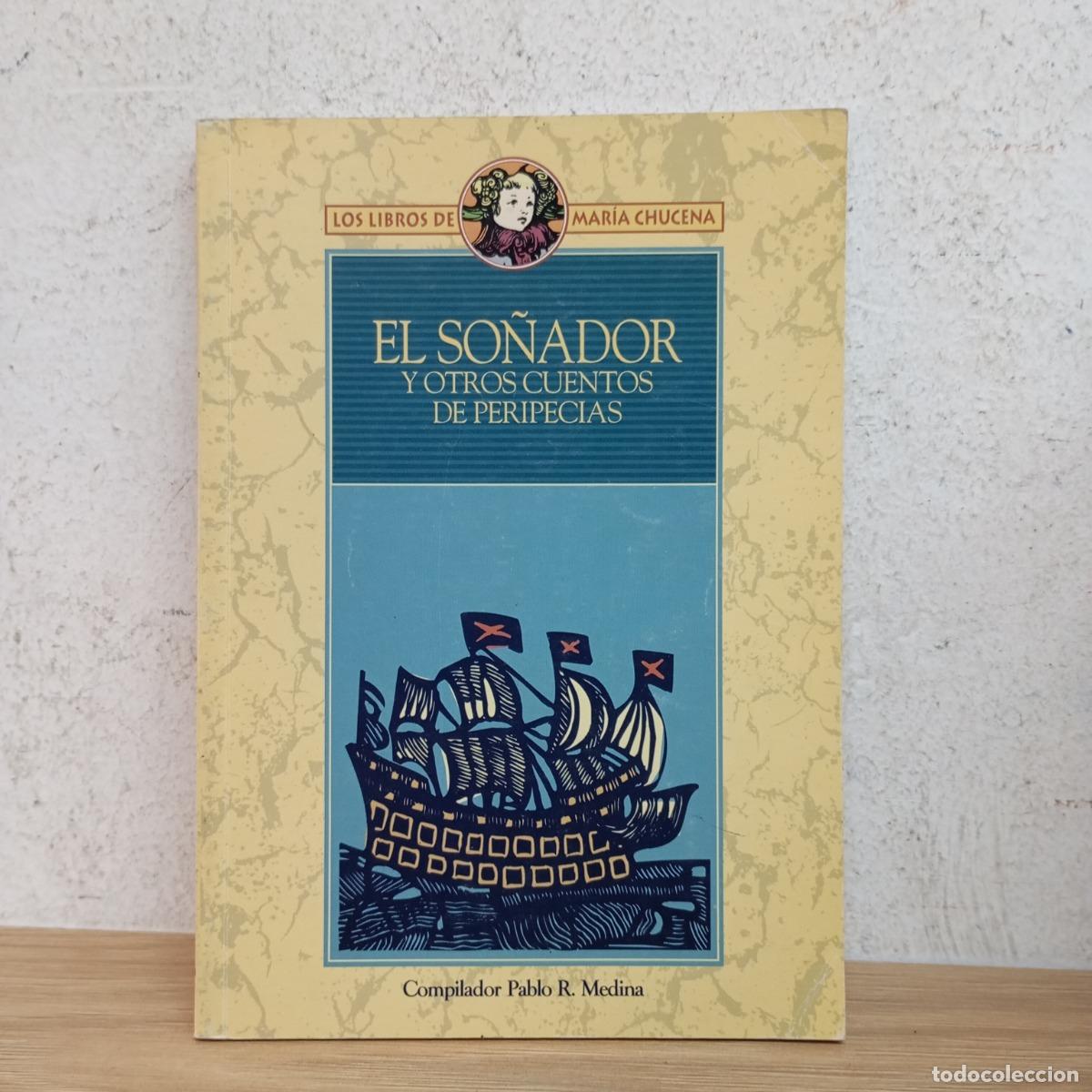 Libros: El so&ntilde;ador - Pablo R. Medina - Foto 1