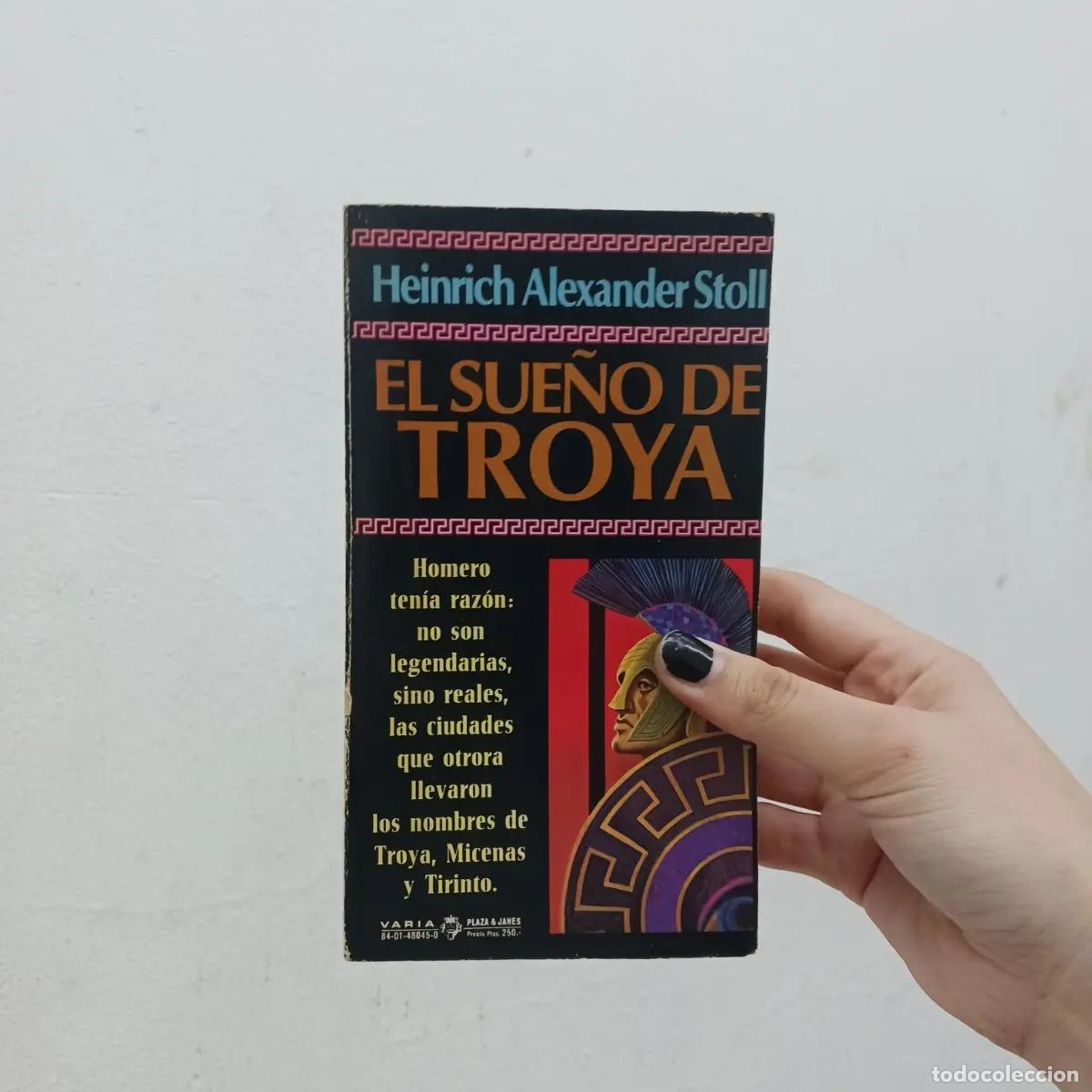 B&uuml;cher: El sue&ntilde;o de Troya (det.) - Heinrich Alexander Stoll