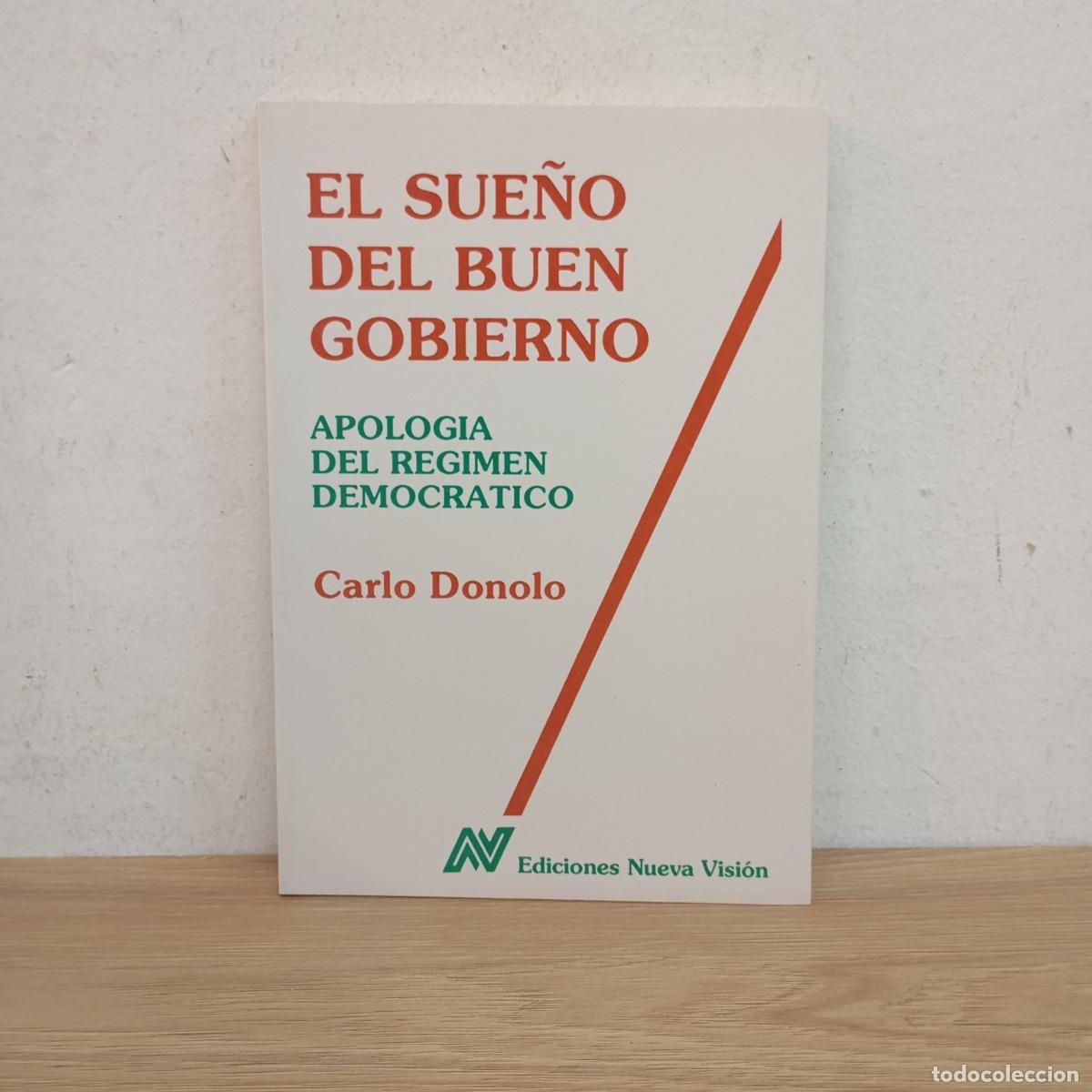 Libros: El sue&ntilde;o del buen gobierno - Carlo Donolo