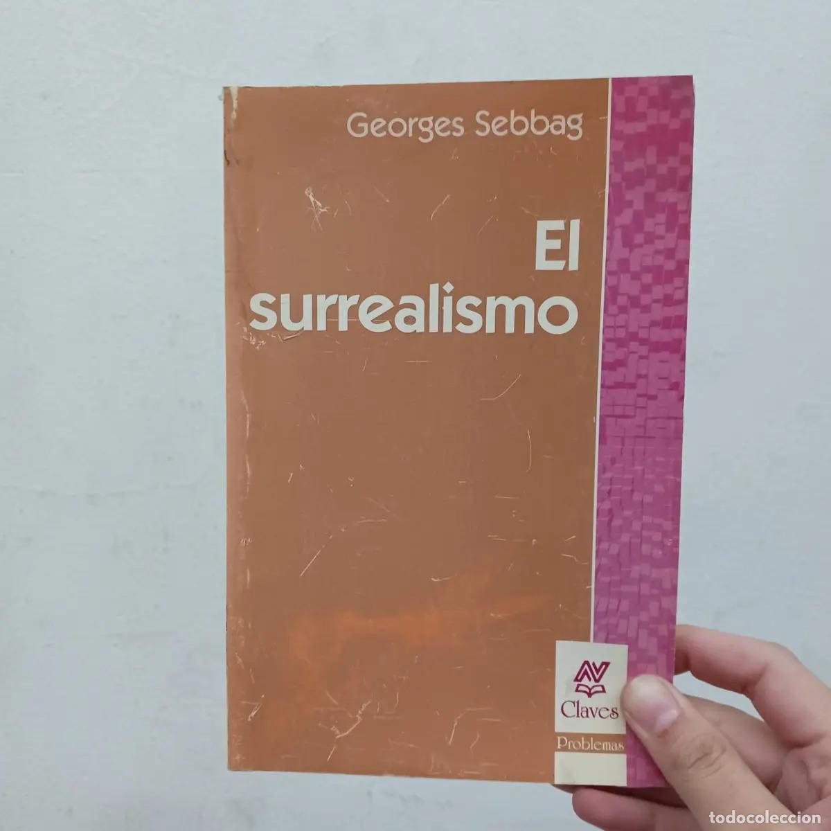 Libri di seconda mano: El surrealismo (detalle) - Georges Sebbag