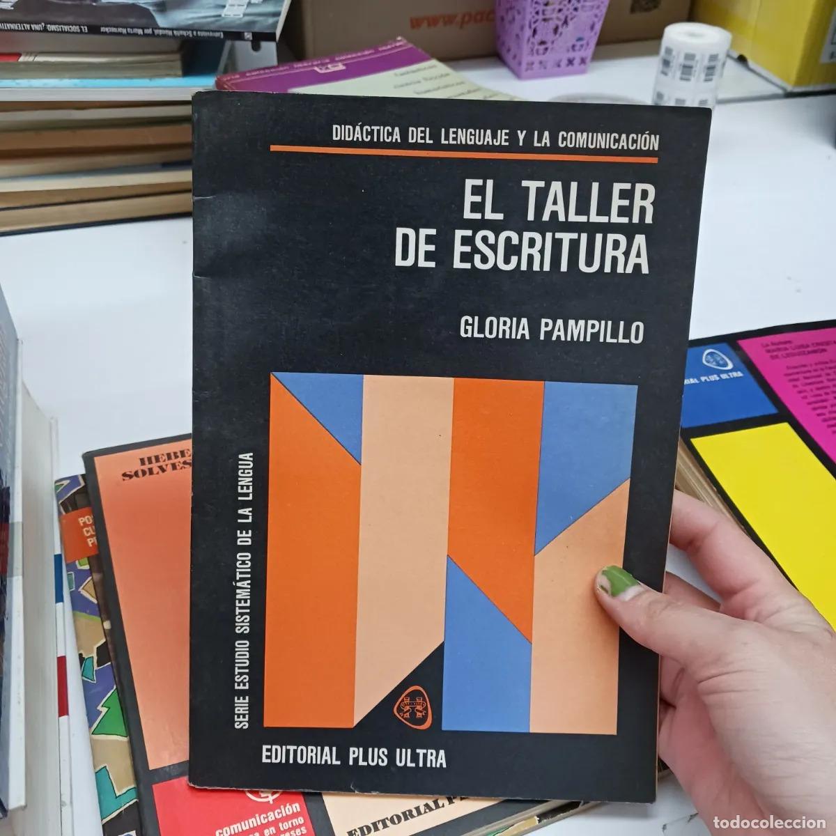 books: El taller de escritura - Gloria Pampillo