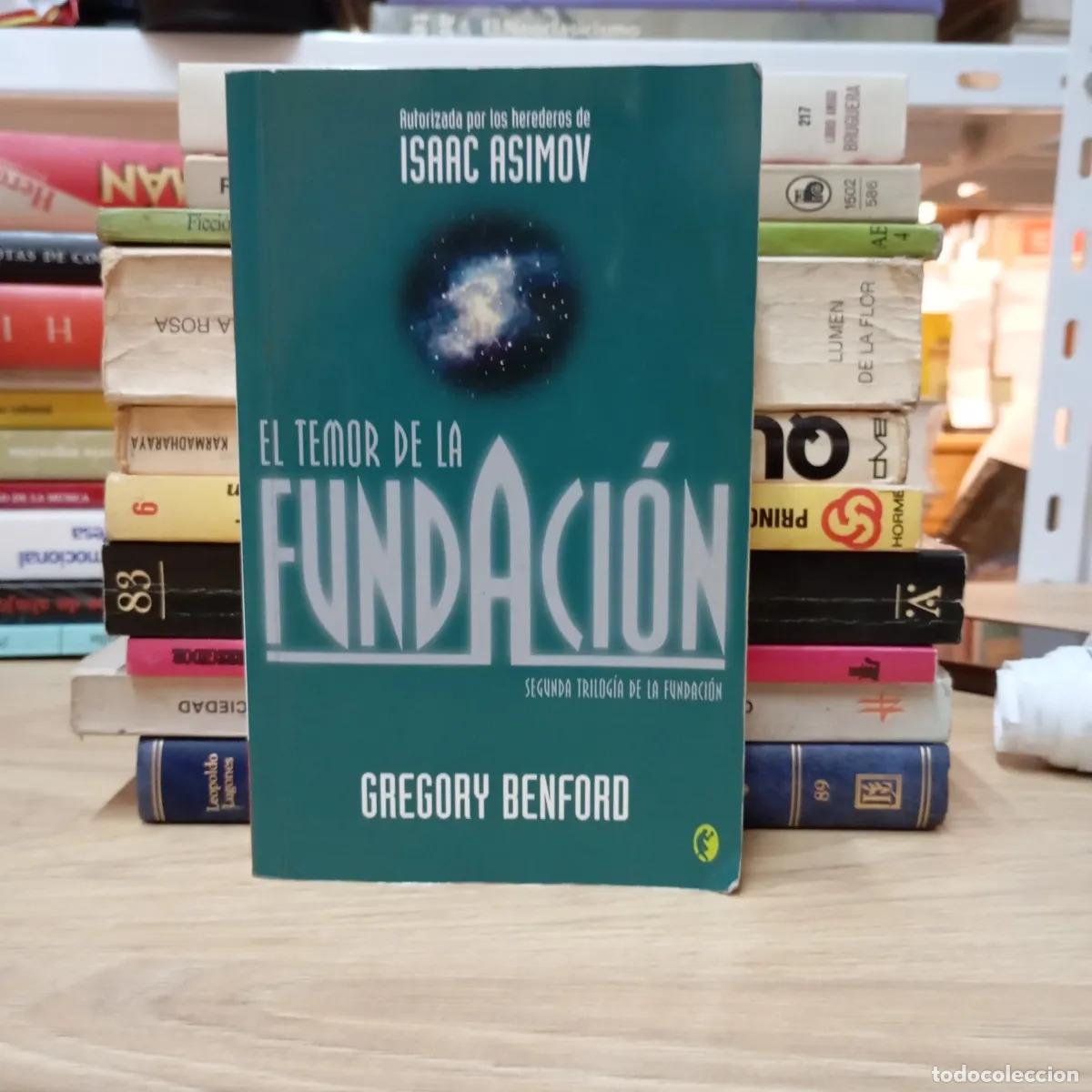 books: El temor de la Fundaci&oacute;n - Gregory Benford