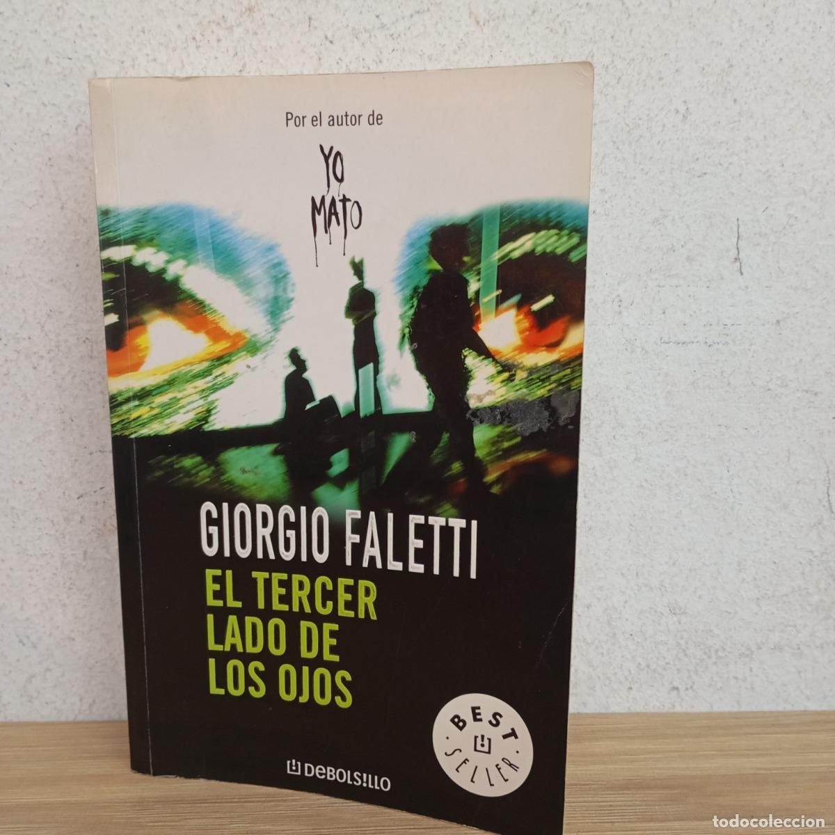 Libros: El tercer lado de los ojos - Giorgio Faletti - Foto 1