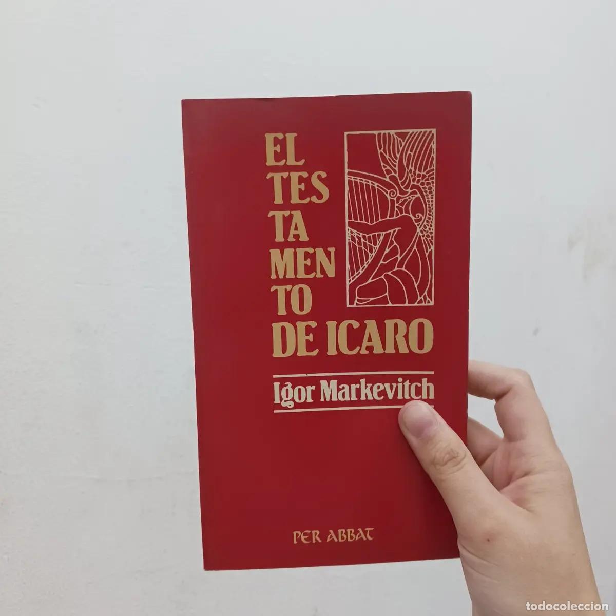 Libros: El testamento de Icaro - Igor Markevitch - Foto 1
