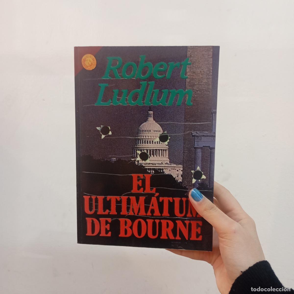 B&uuml;cher: El ultimatum de Bourne (det.) - Robert Ludlum
