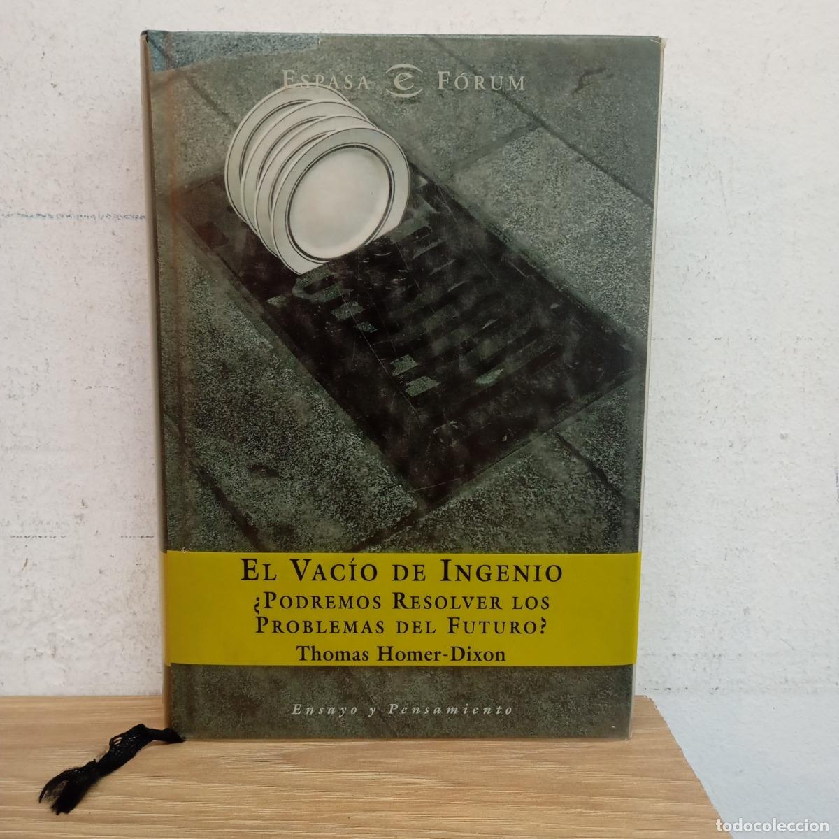 Libros: El vac&iacute;o del ingenio - Thomas Homer-Dixon - Foto 1