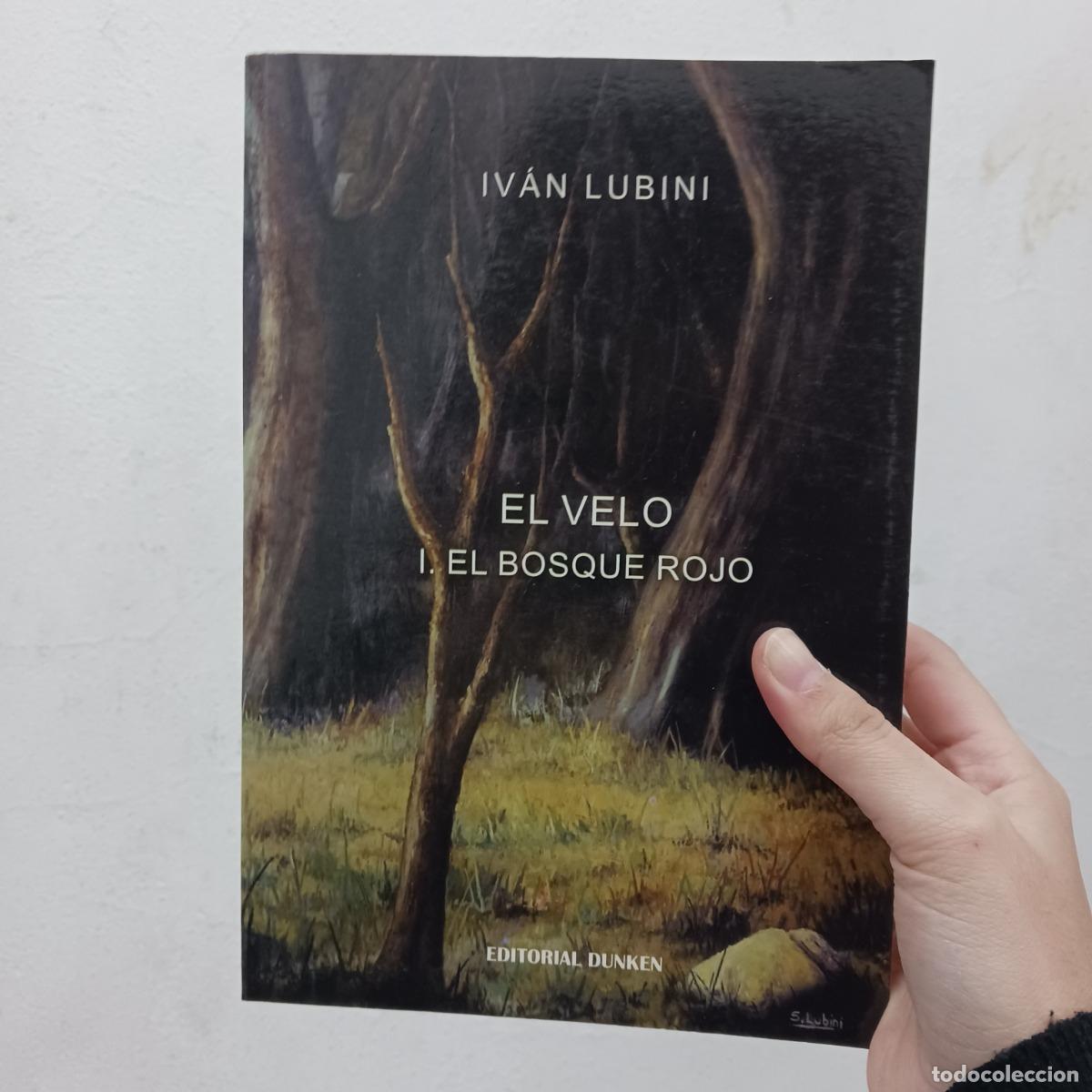 Libri di seconda mano: El velo - Iv&aacute;n Lubini