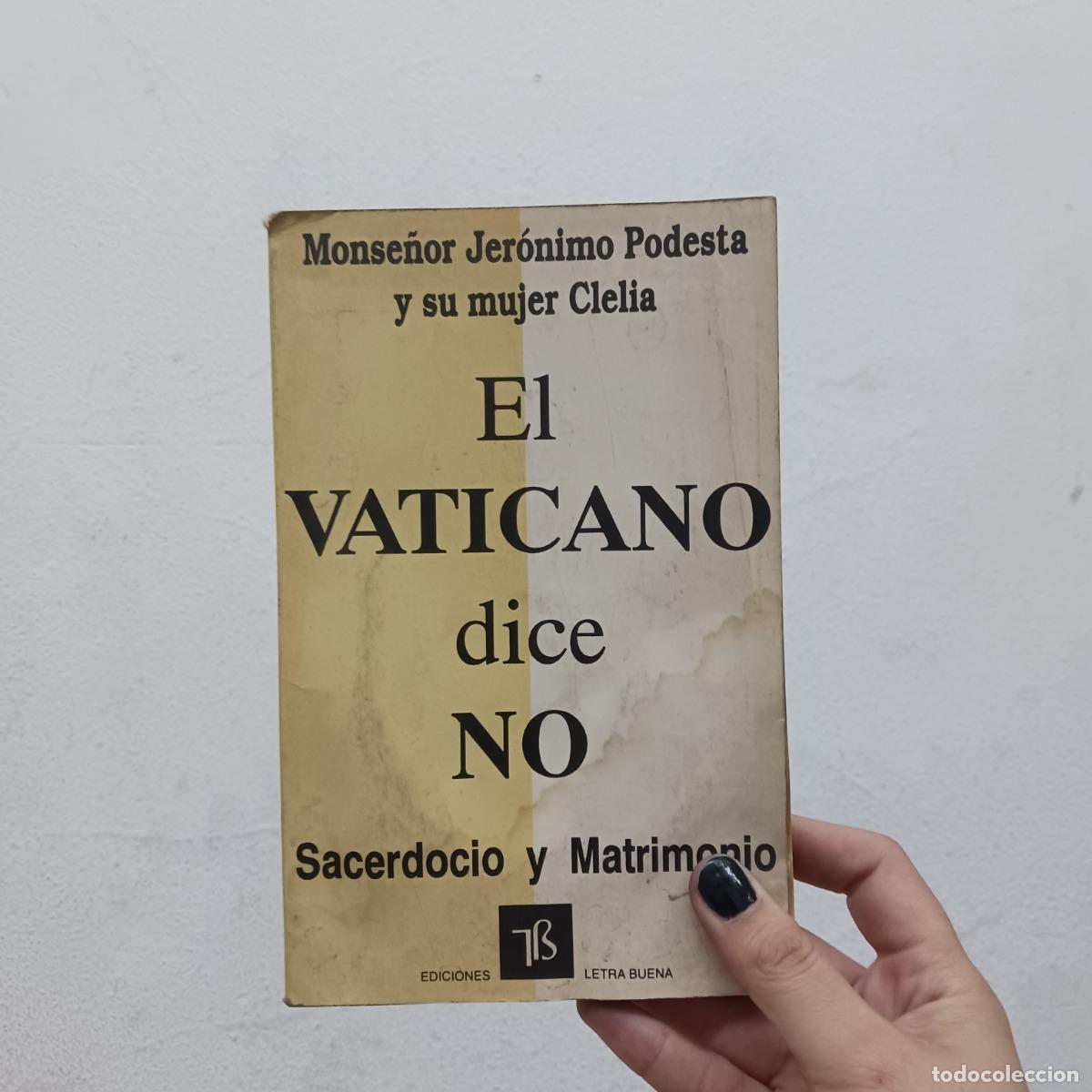 Libros: El vaticano dice No (det.) - Jeronimo Podesta - Foto 1