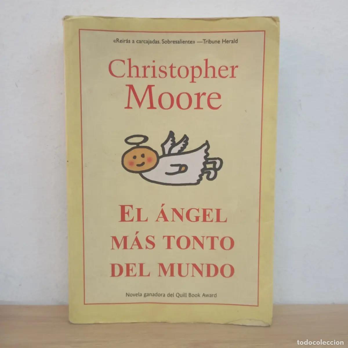Libros: El &aacute;ngel m&aacute;s tonto del mundo - Christopher Moore - Foto 1