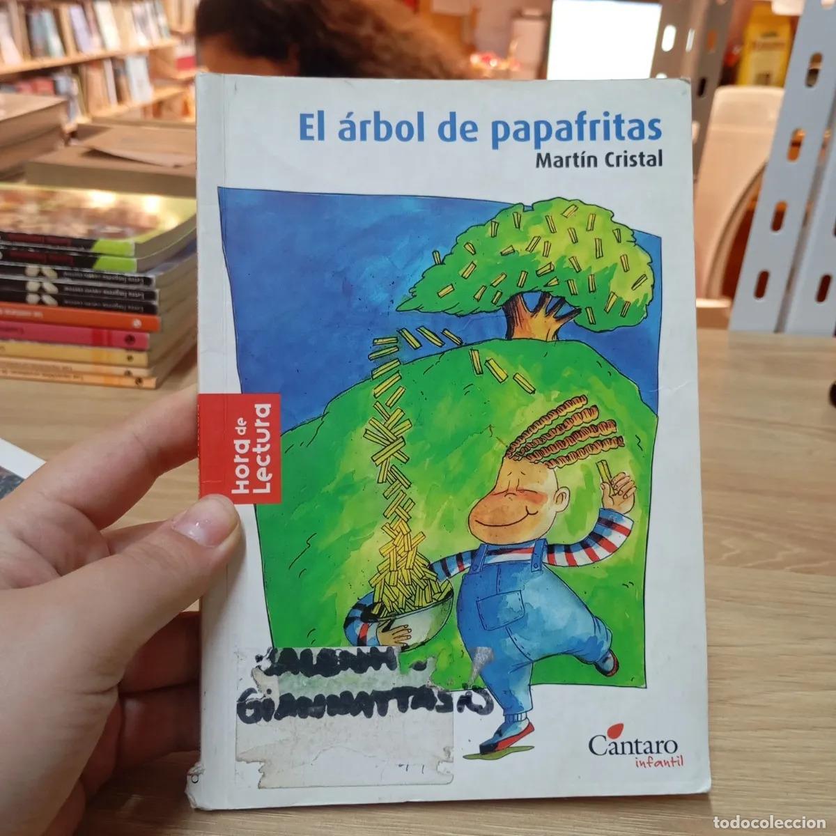 Livres: El &aacute;rbol de papafritas det - Mart&iacute;n Cristal