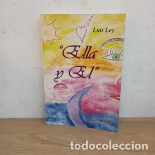 Libros: Ella y &eacute;l - Luis Ley - Foto 1