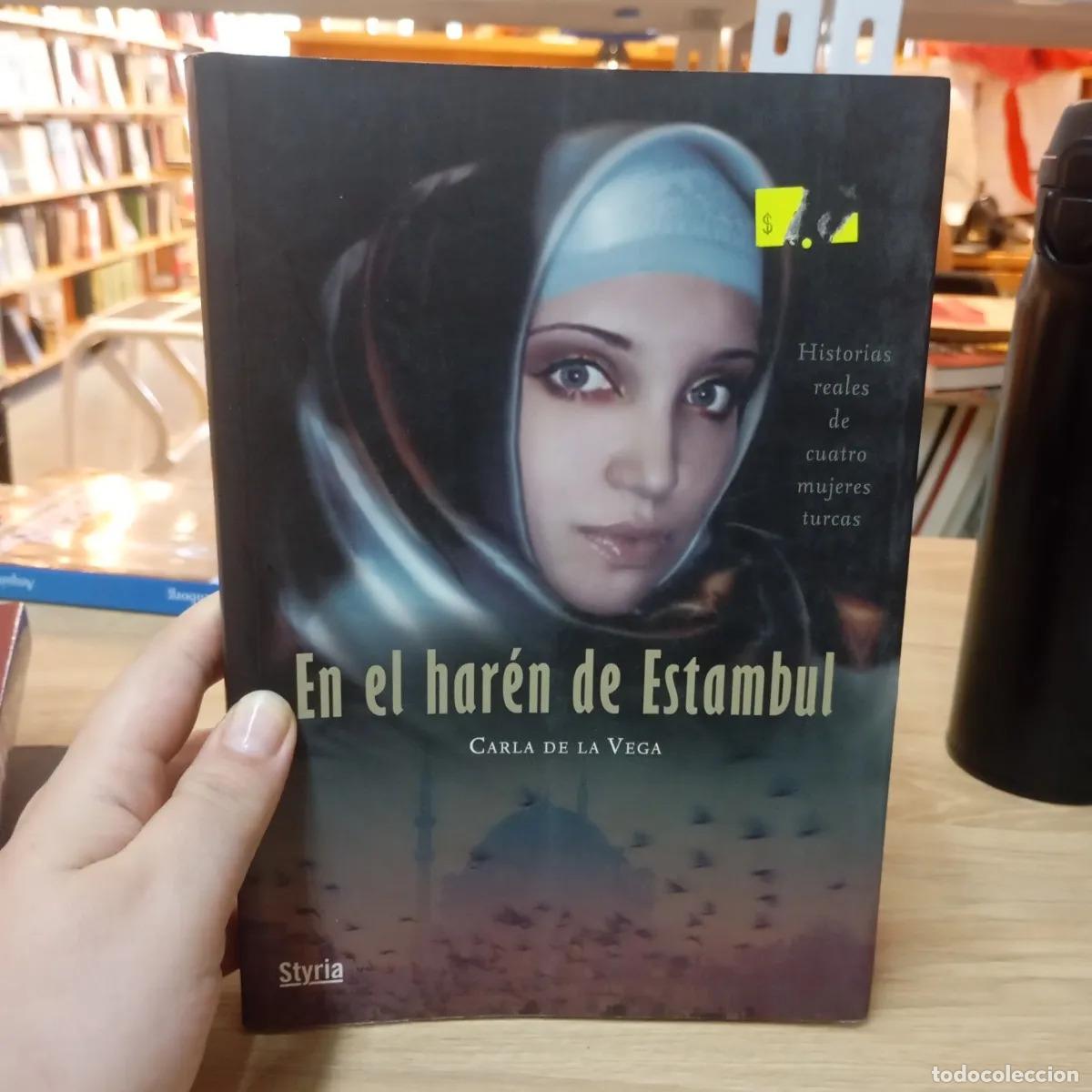 B&uuml;cher: En el har&eacute;n de Estambul - Carla de la Vega