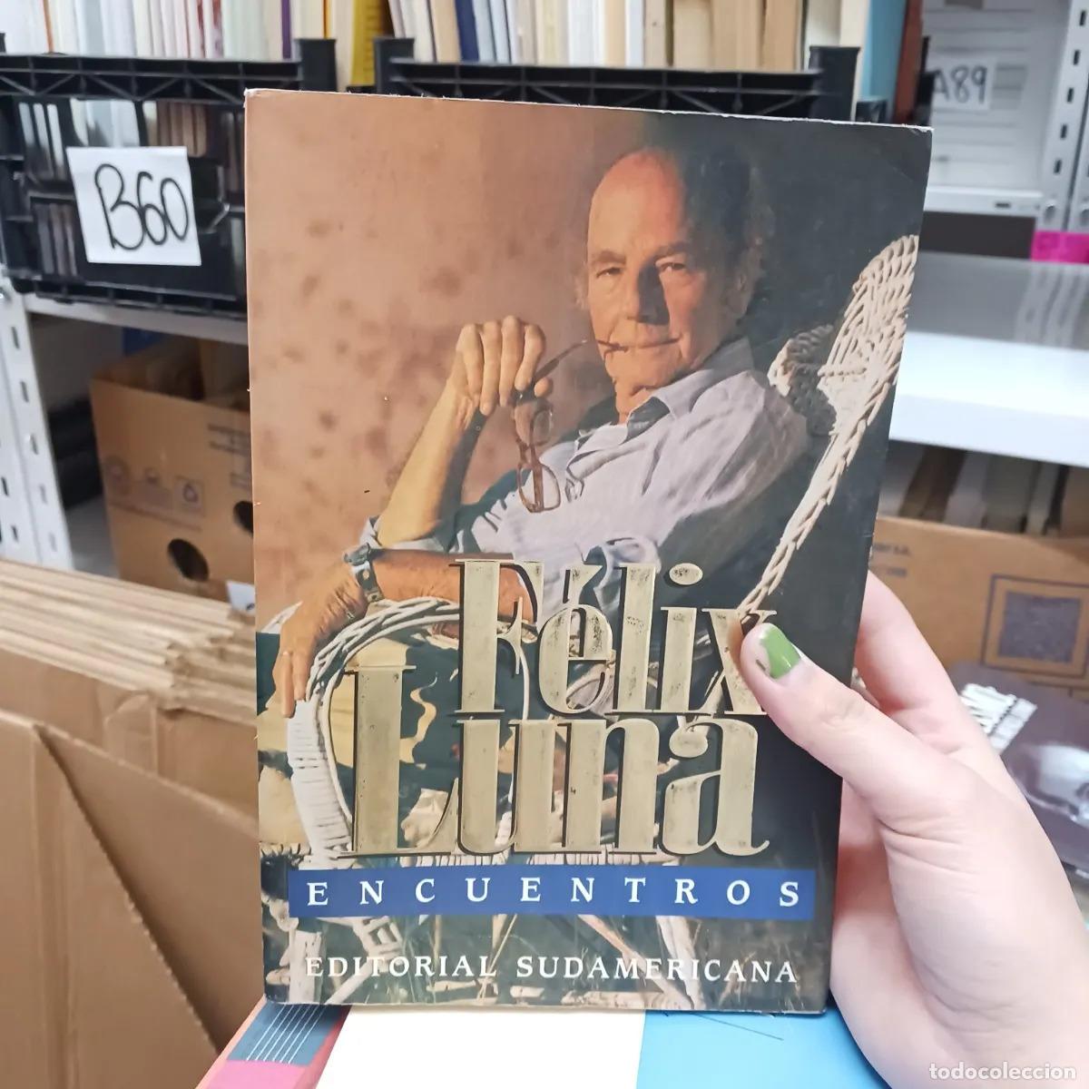 Libros: Encuentros - Felix Luna - Foto 1