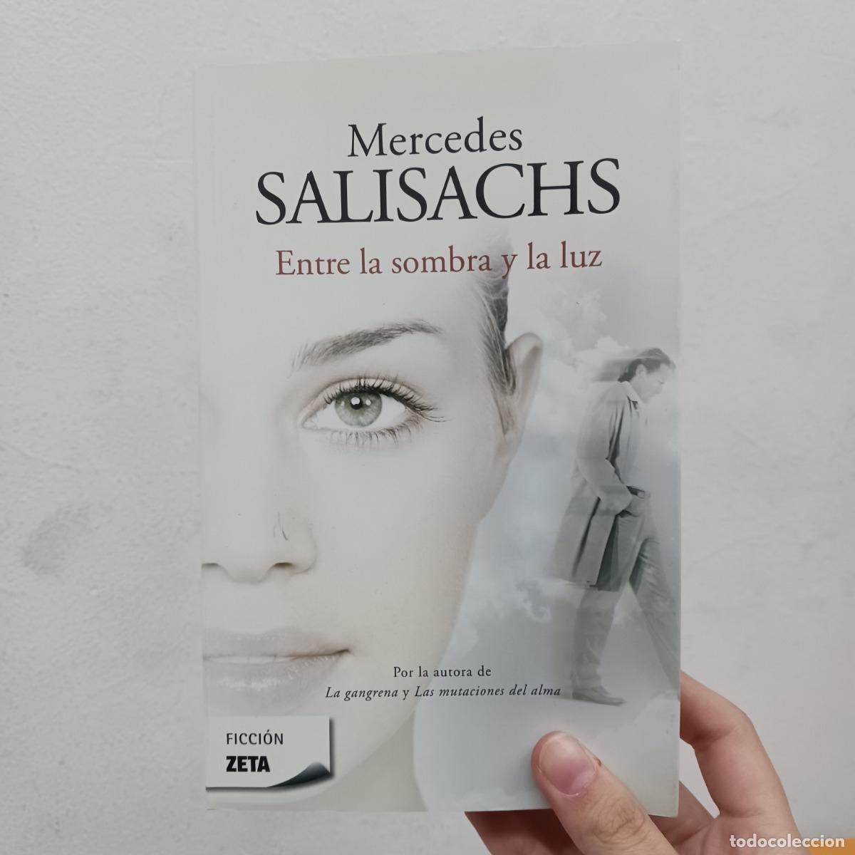 Livros em segunda m&atilde;o: Entre la sombra y la luz - Mercedes Salisachs
