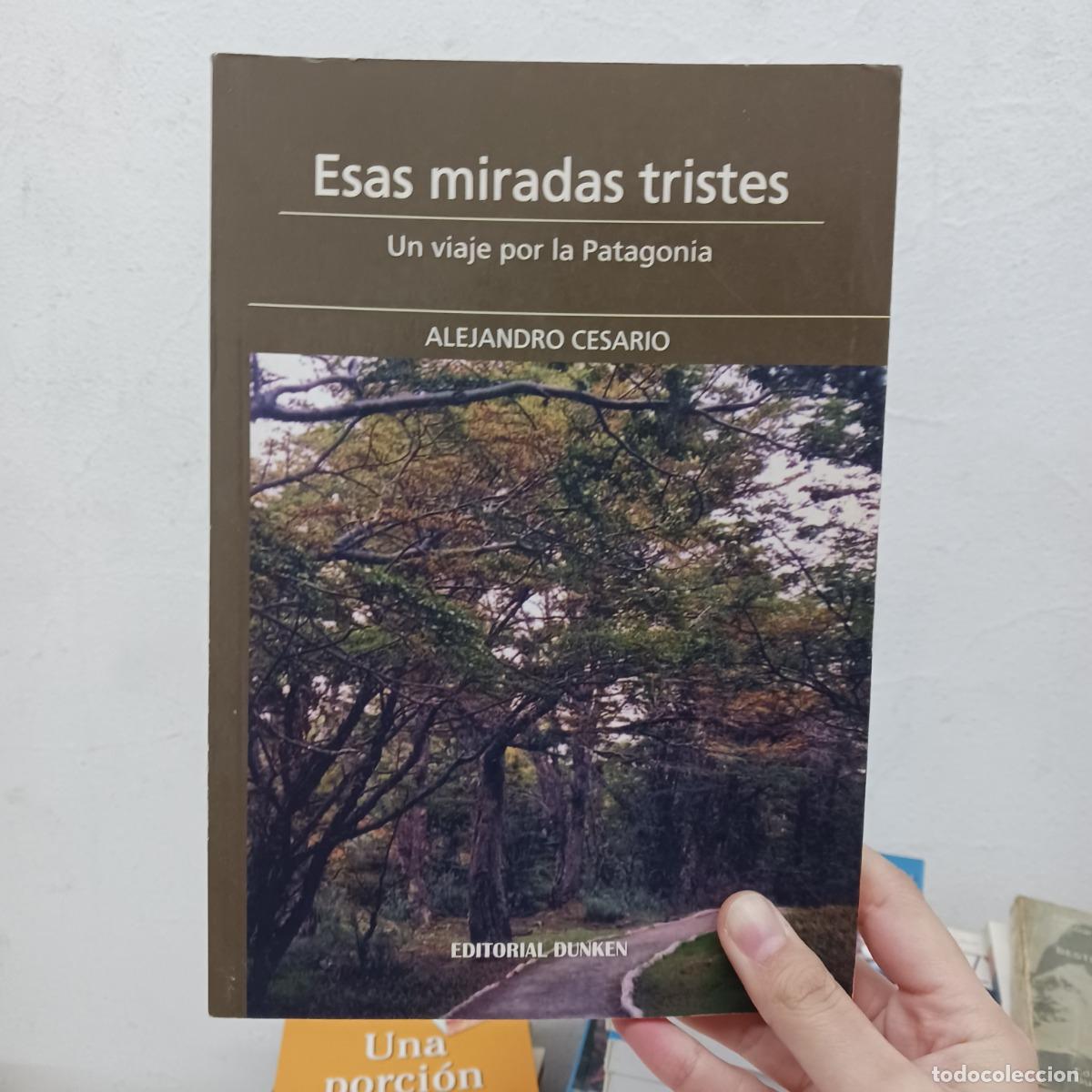 books: Esas miradas tristes - Alejandro Cesario