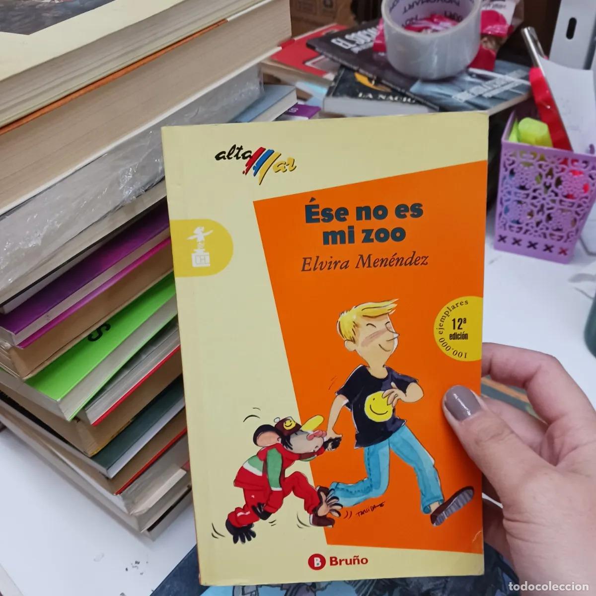 Libros: Ese no es mi zoo - Elvira Menendez