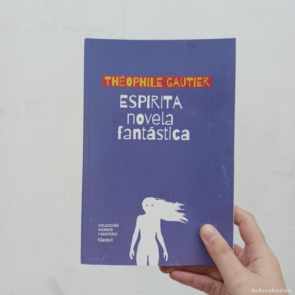 B&uuml;cher: Espirita novela fant&aacute;stica - Th&eacute;ophile Gautier