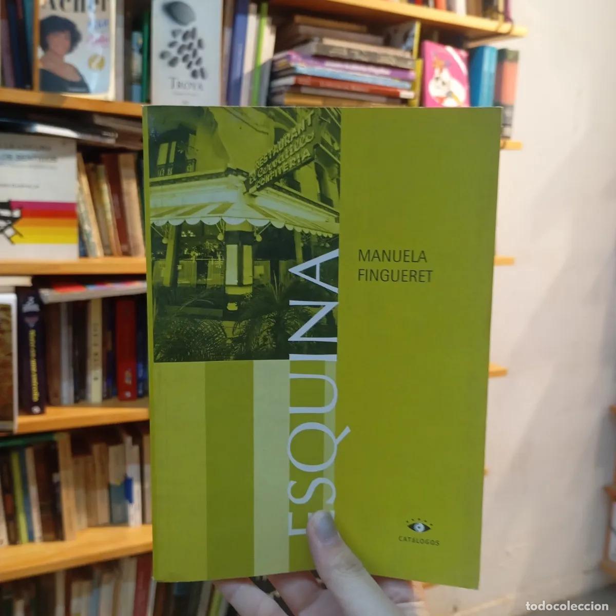 Libros: Esquina - Manuela Fingueret - Foto 1