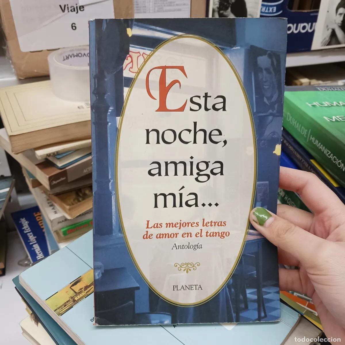 books: Esta noche, amiga mia... (det.) - Antologia