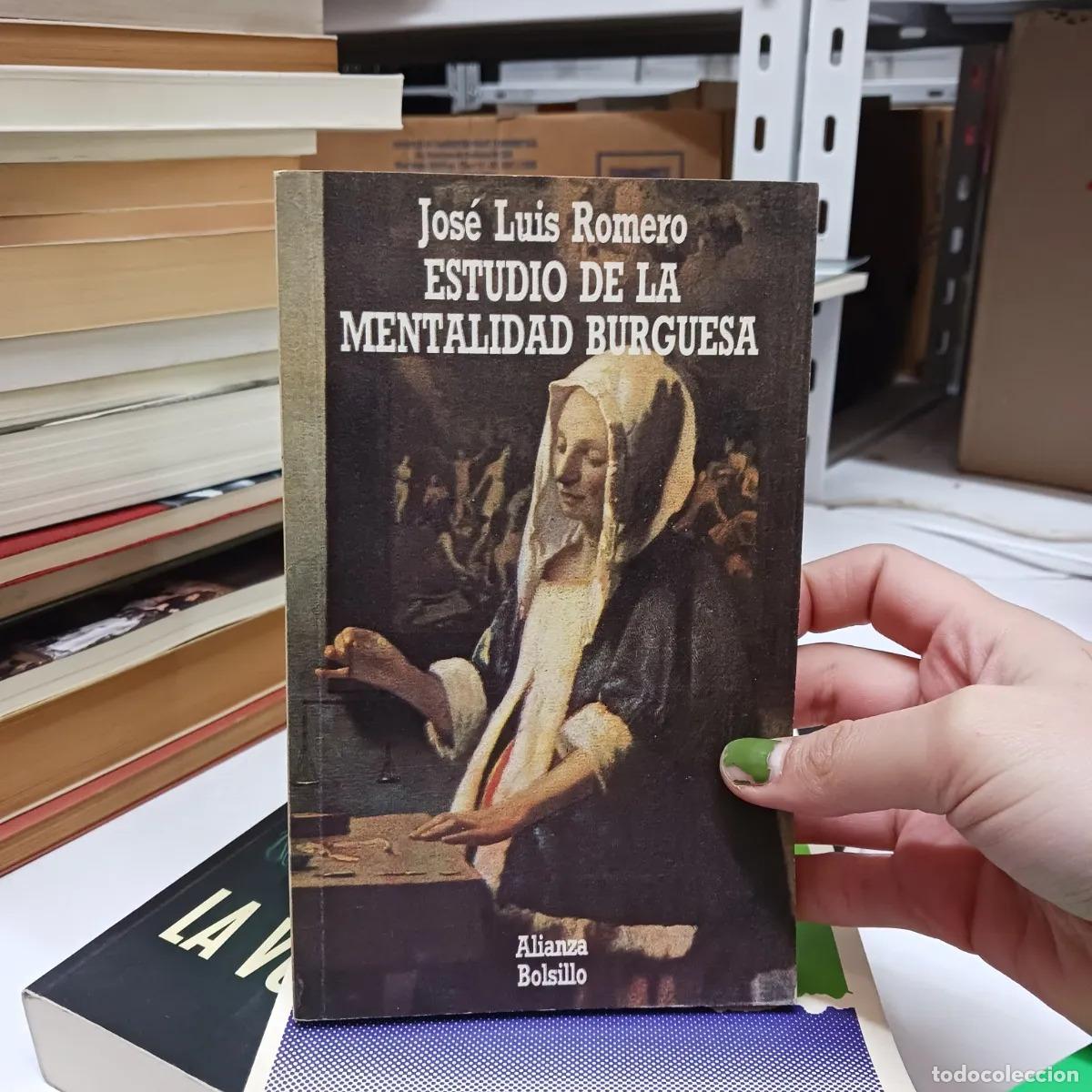 Livros em segunda m&atilde;o: Estudio de la mentalidad burguesa - Jose Luis Romero