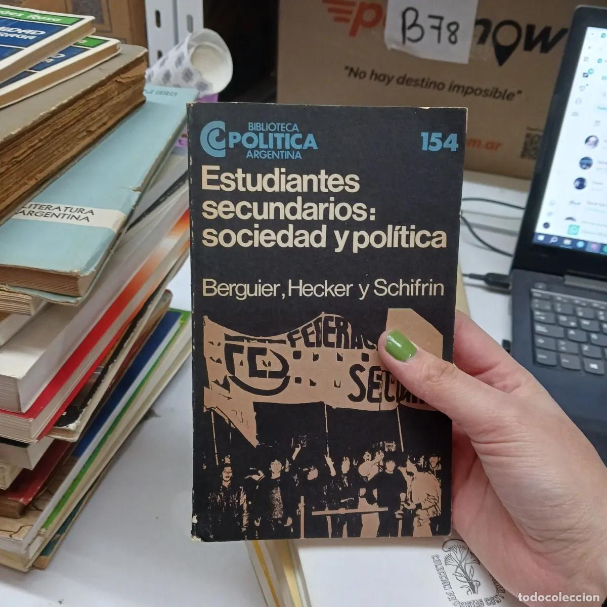 Libros: Estudiantes secundarios: sociedad y politica (det.) - Berguier, Hecker, Schifrin