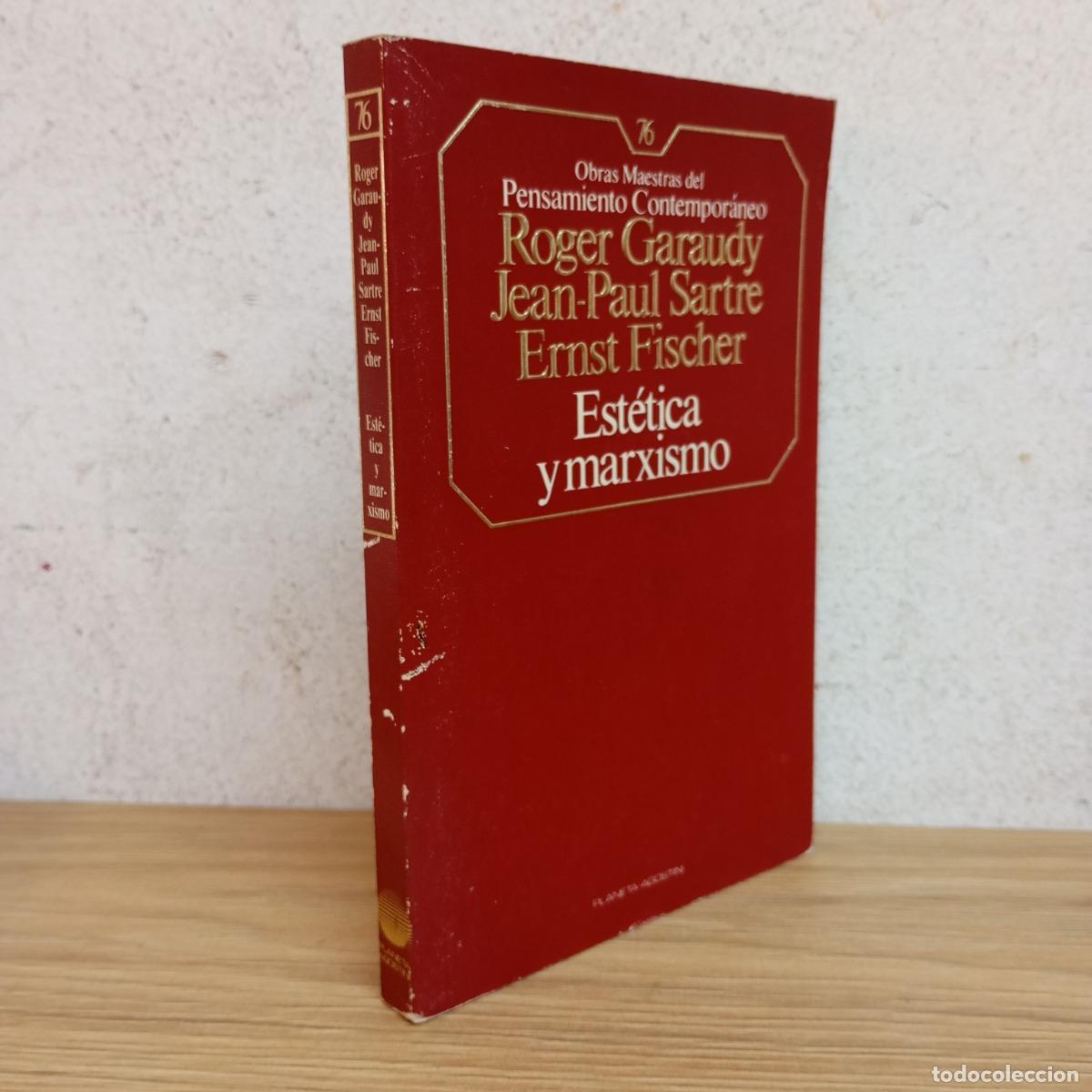 Libros: Est&eacute;tica y marxismo - Garaudy, Sartre, Fischer