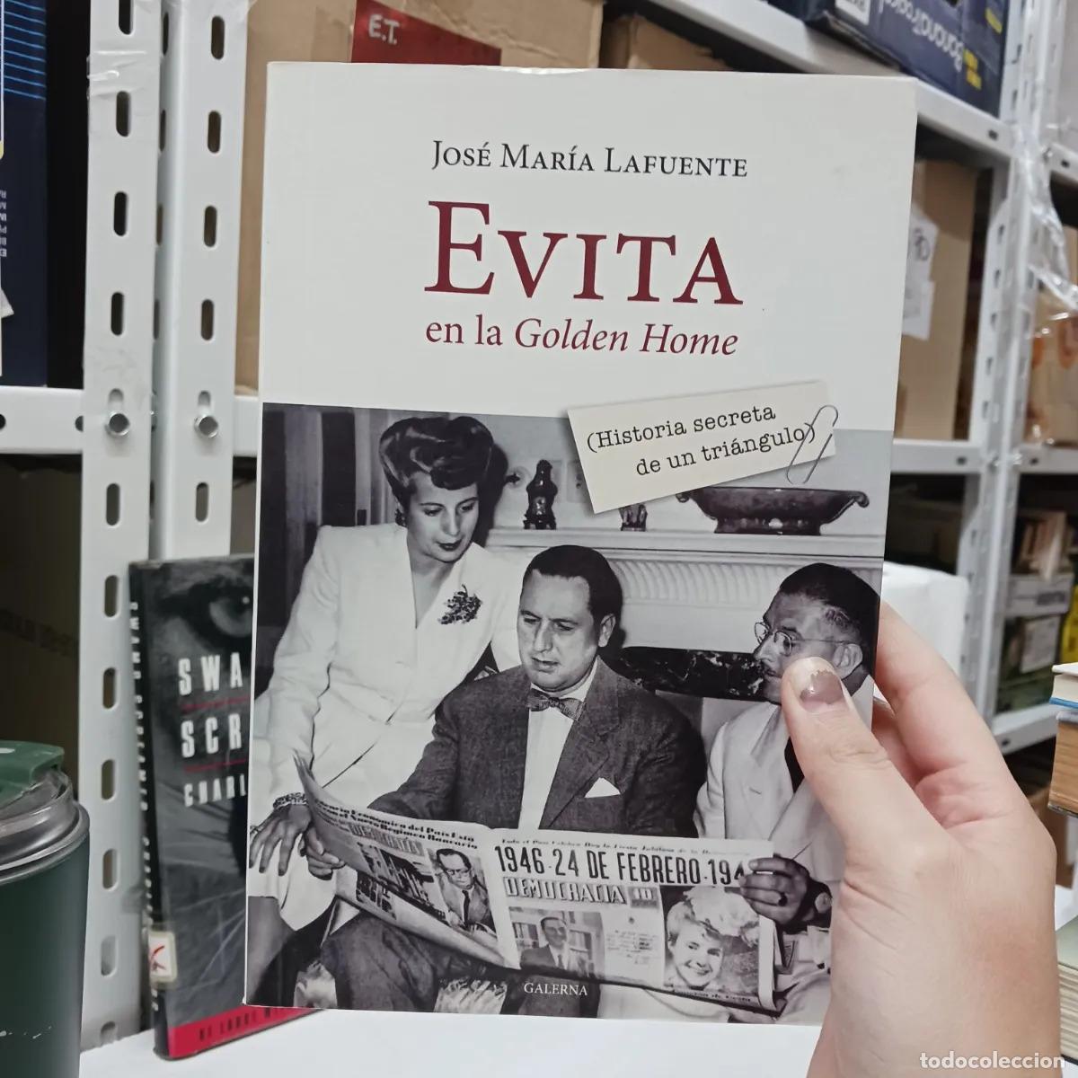 B&uuml;cher: Evita en la Golden Home - Jose Maria Lafuente